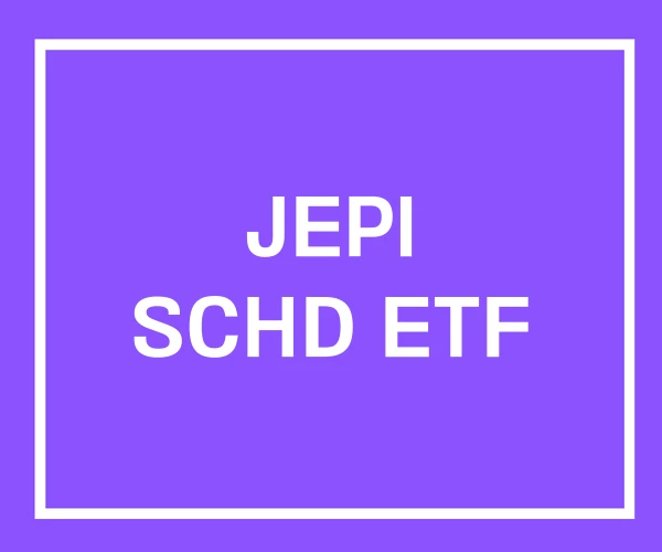 JEPI SCHD ETF